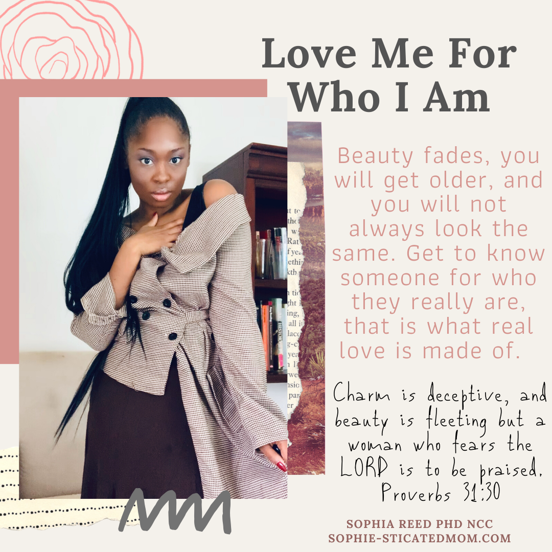 Love Me For Who I Am Quote
