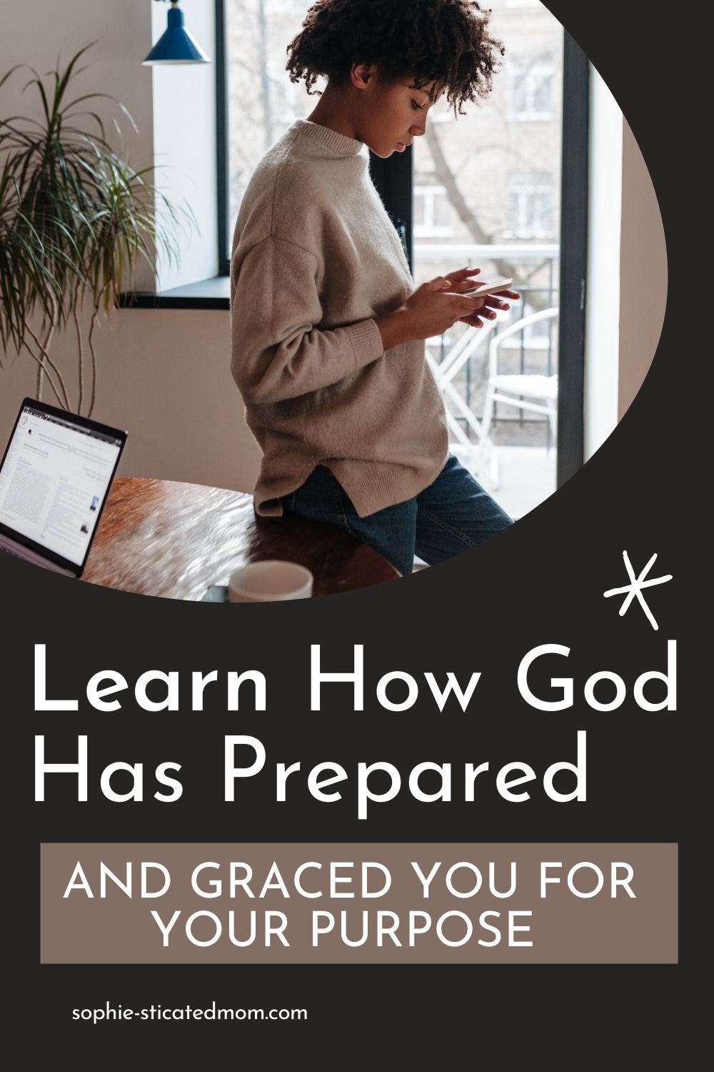 Learn How God Has Prepared